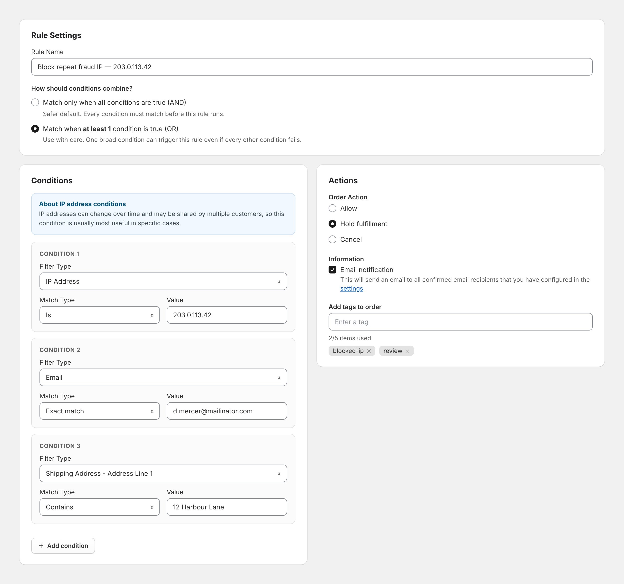 The FraudFalcon rule builder in Shopify admin, showing a rule named "Block repeat fraud IP — 203.0.113.42" set to match when at least one condition is true. Three conditions are listed: IP Address is 203.0.113.42, Email exactly matches d.mercer@mailinator.com, and Shipping Address Line 1 contains "12 Harbour Lane". The Actions panel has Hold fulfillment selected, email notification enabled, and the tags blocked-ip and review applied. A blue banner above the conditions reads "About IP address conditions: IP addresses can change over time and may be shared by multiple customers, so this condition is usually most useful in specific cases."